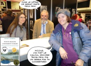 Encore trois prix littéraire pis on verra plus ta couverture! 