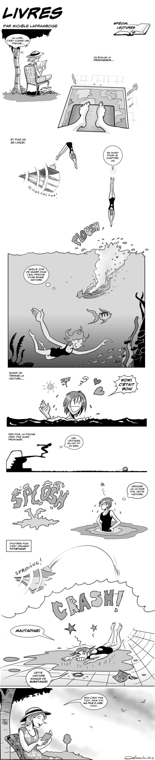 Le plaisir de se plonger dans nos lectures d'été! Texte et dessins par Michèle Laframboise