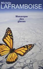 Couverture de Monarque des glaces, science fiction écologique dystopique