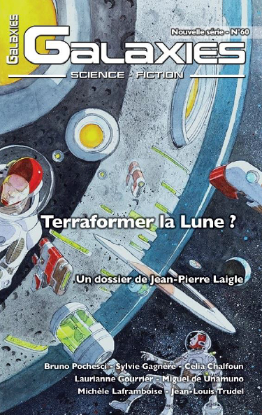 Couverture du magazine Galaxies 60, thème: Terraformer la Lune? 